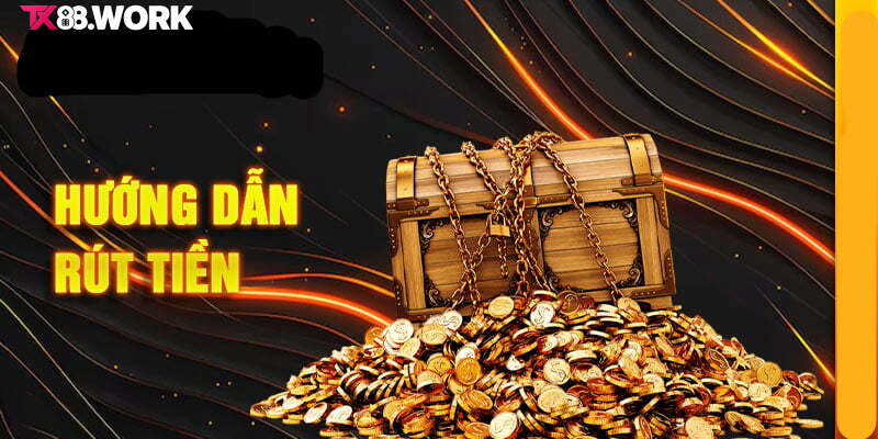 Truy cập rút tiền TX88